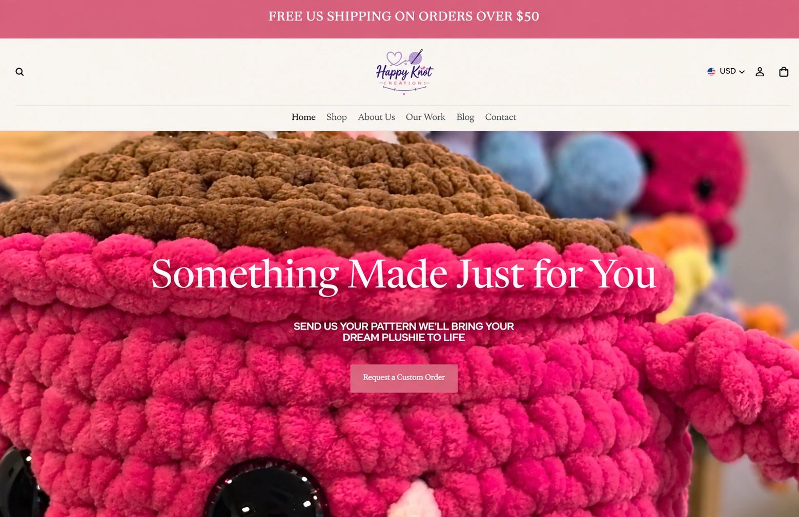 Happy Knot Creations Shopify homepage with a pink crochet plush, custom order message, and US dollar selector